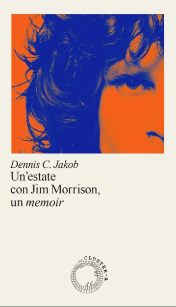 Copertina del libro: Un’estate con Jim Morrison, un memoir 